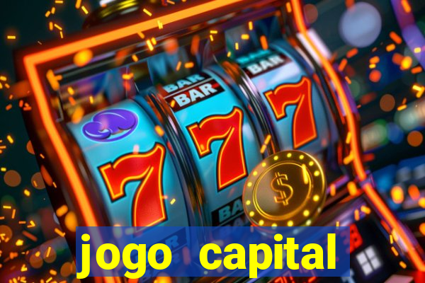 jogo capital download mobile